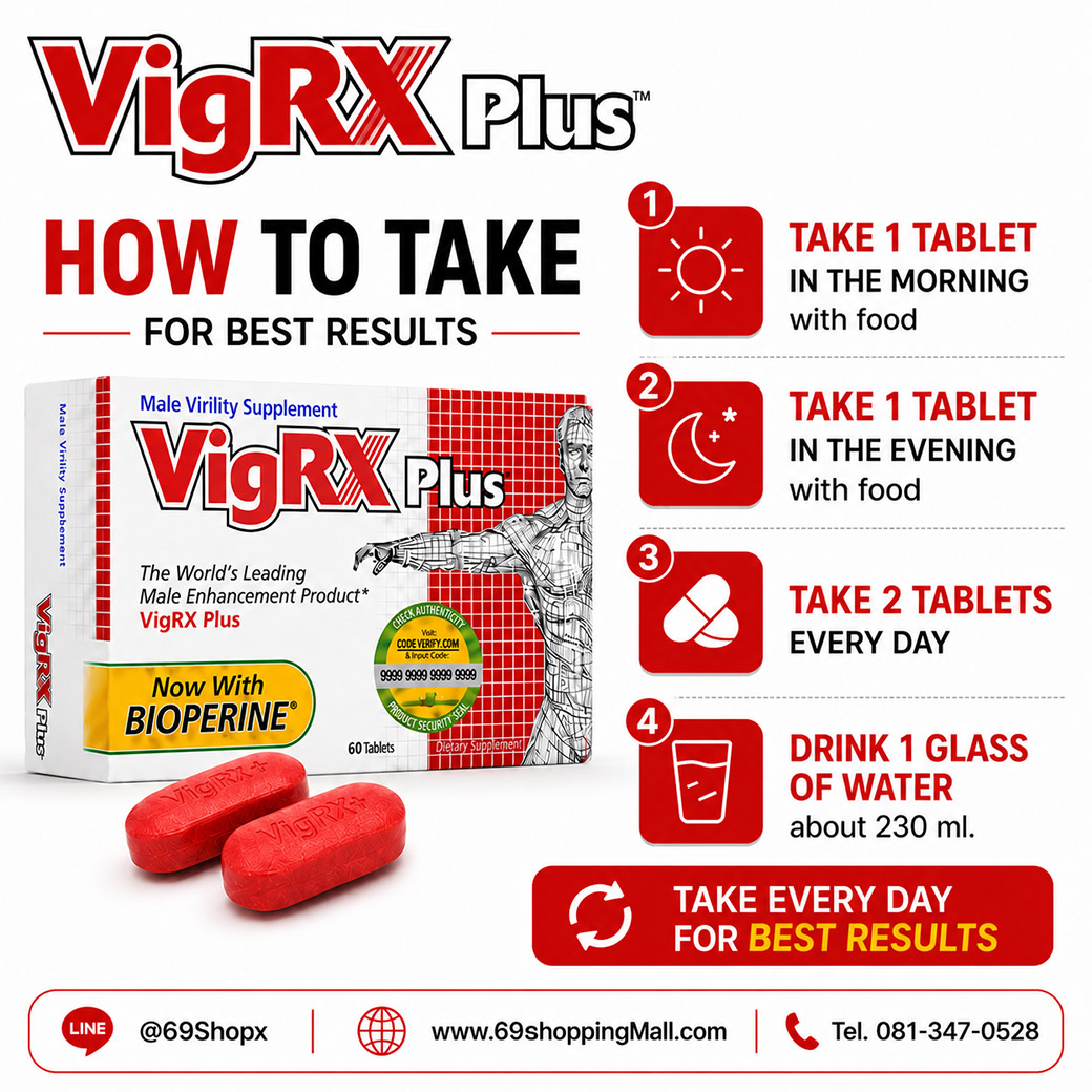 How to take VigRX Plus one tablet twice daily with meals